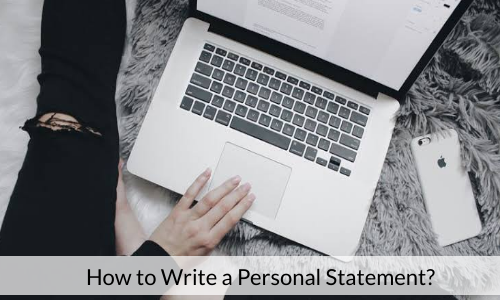 How To Write A Personal Statement?