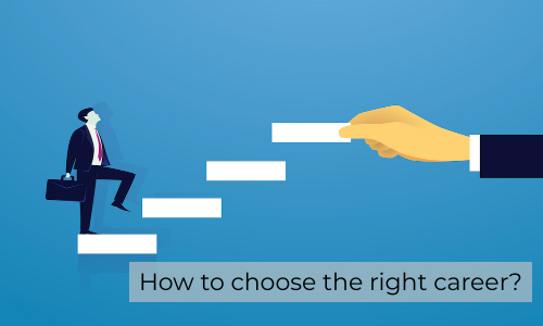 How To Choose The Right Career?