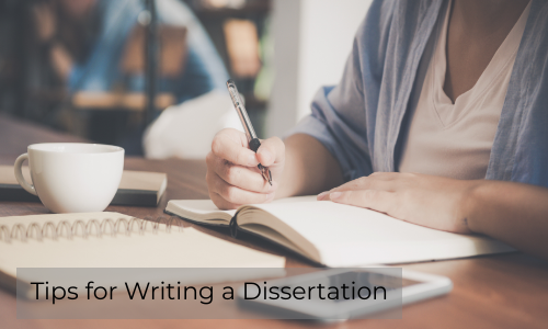 Tips For Writing A Dissertation