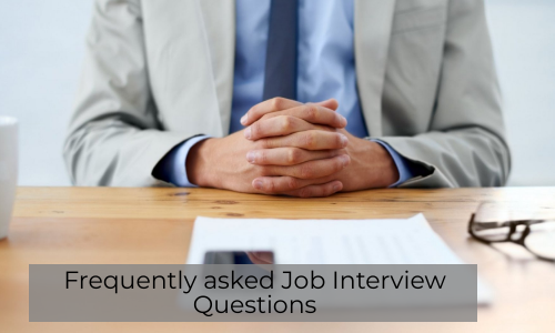 Frequently Asked Job Interview Questions