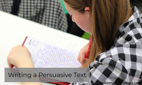 Writing A Persuasive Text