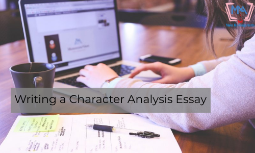 Writing A Character Analysis Essay