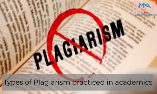 Types Of Plagiarism Practiced In Academics