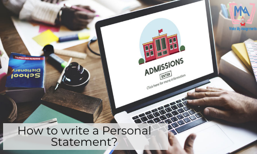 How To Write A Personal Statement?