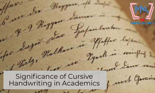 Significance Of Cursive Handwriting In Academics