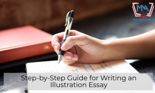 Step-by-Step Guide For Writing An Illustration Essay