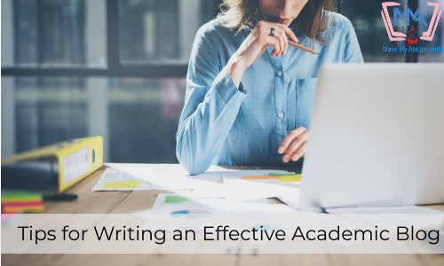 Tips For Writing An Effective Academic Blog