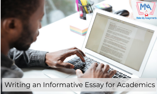 Writing An Informative Essay For Academics