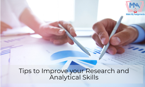 Tips To Improve Your Research And Analytical Skills