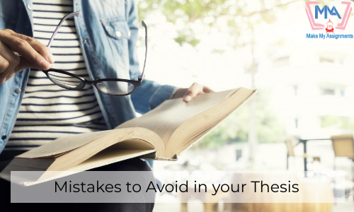 Mistakes To Avoid In Your Thesis