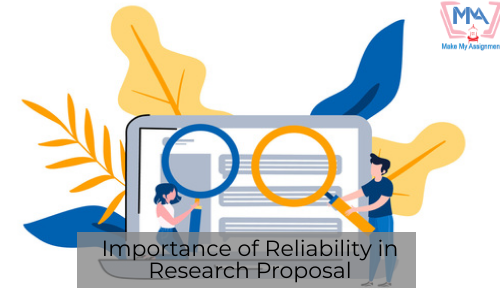 Importance Of Reliability In Research Proposal