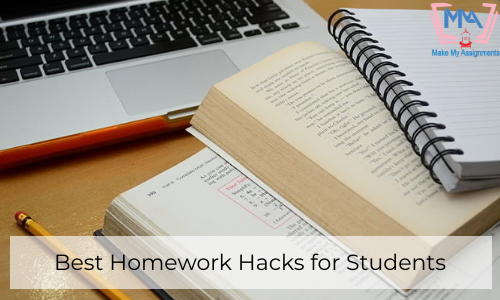 Best Homework Hacks For Students