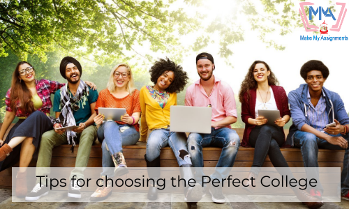 Tips For Choosing The Perfect College