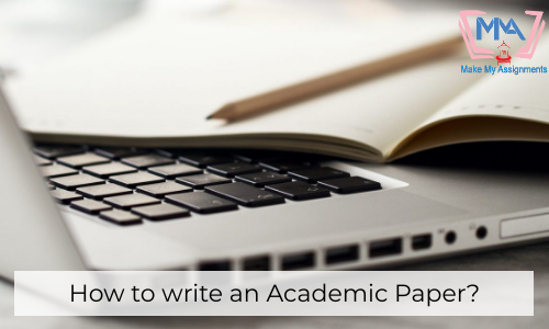 How To Write An Academic Paper?