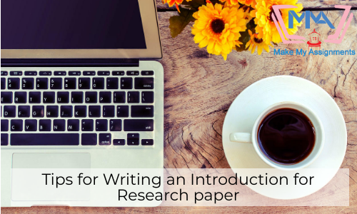 Tips For Writing An Introduction For Research Paper