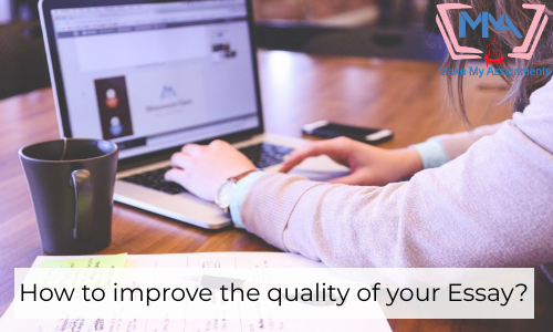 How To Improve The Quality Of Your Essay?