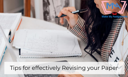 Tips For Effectively Revising Your Paper