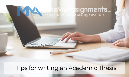 Tips For Writing An Academic Thesis