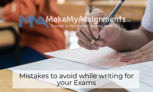 Mistakes To Avoid While Writing For Your Exams