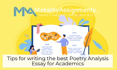 Tips For Writing The Best Poetry Analysis Essay For Academics