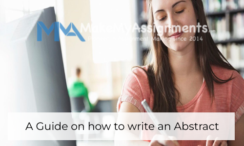 A Guide On How To Write An Abstract