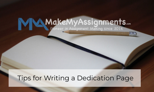 Tips For Writing A Dedication Page