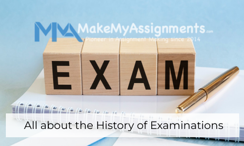 All About The History Of Examinations