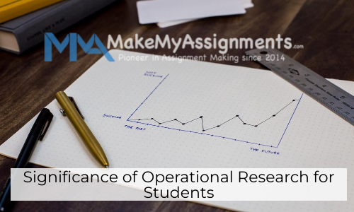 Significance Of Operational Research For Students