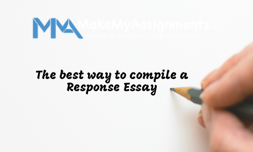 The Best Way To Compile A Response Essay