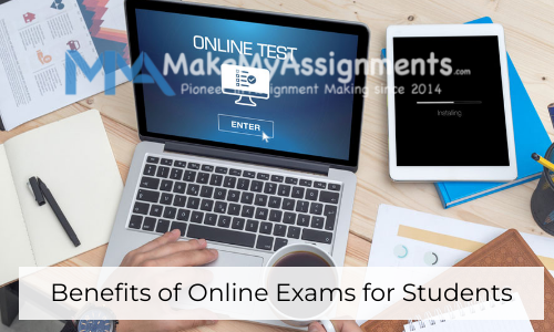 Benefits Of Online Exams For Students