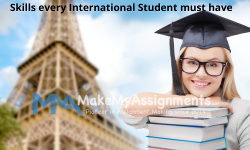 Skills Every International Student Must Have