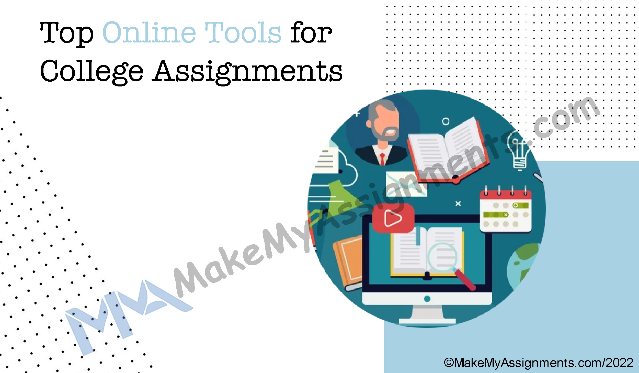 Top Useful Online Tools To Simplify College Assignments For Students￼