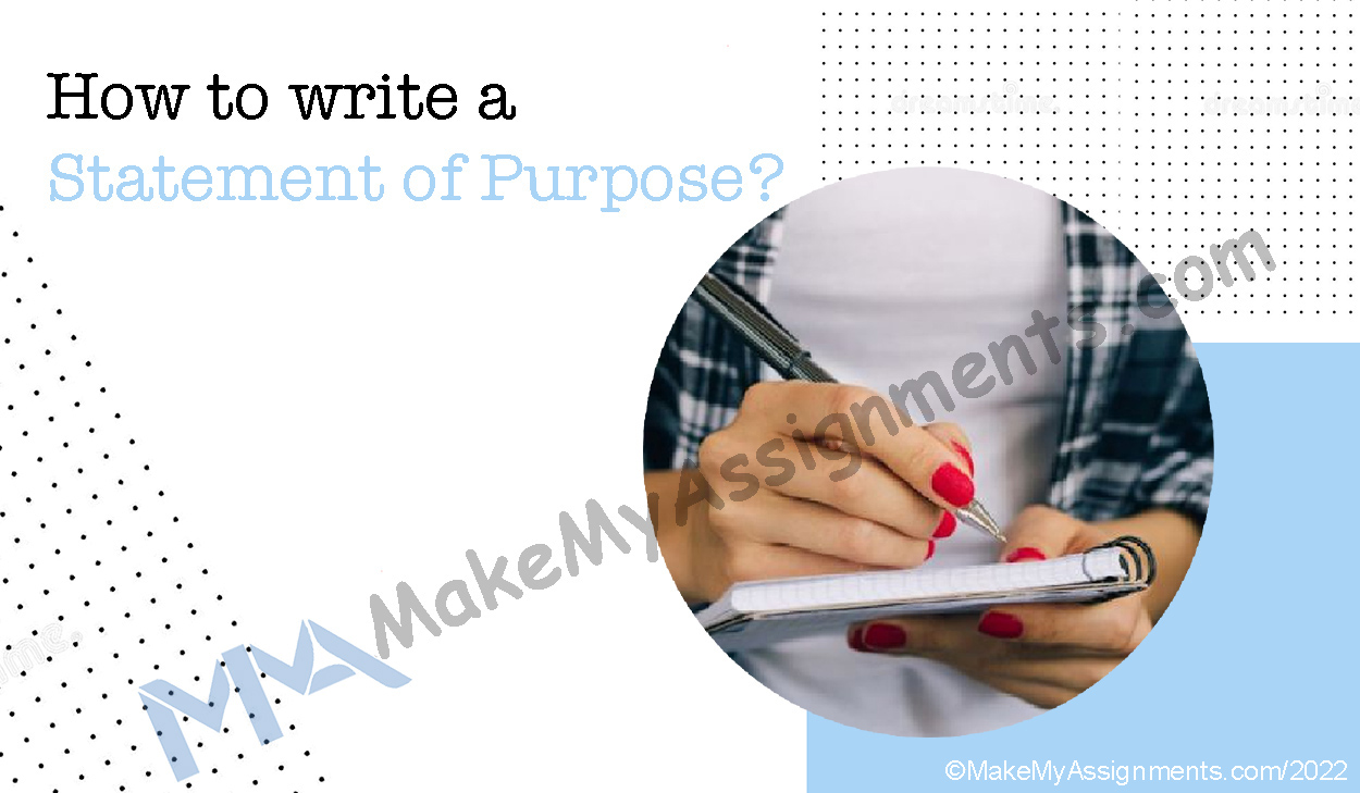 How To Write A Statement Of Purpose?￼