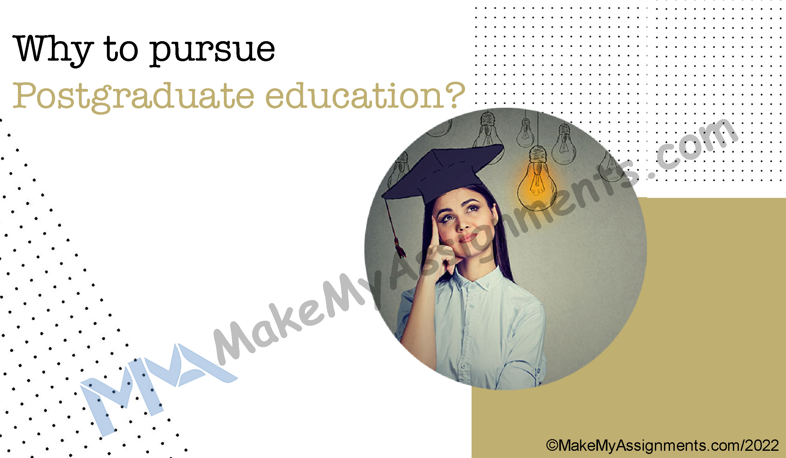 Why Pursue A Post-Graduate Education?￼