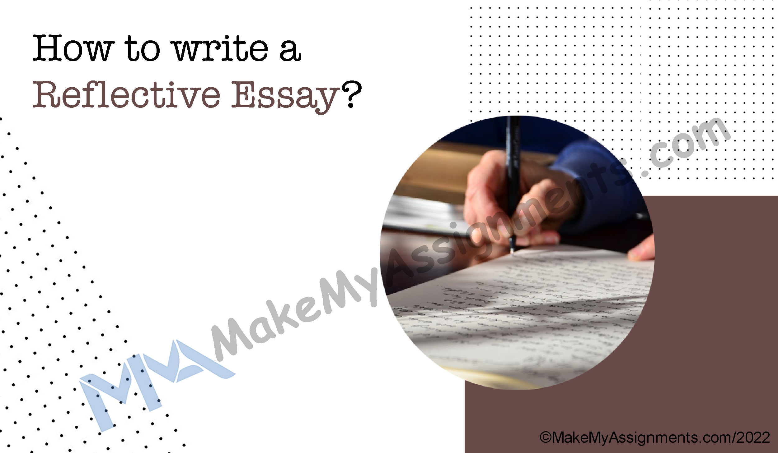 How To Write A Reflective Essay?￼