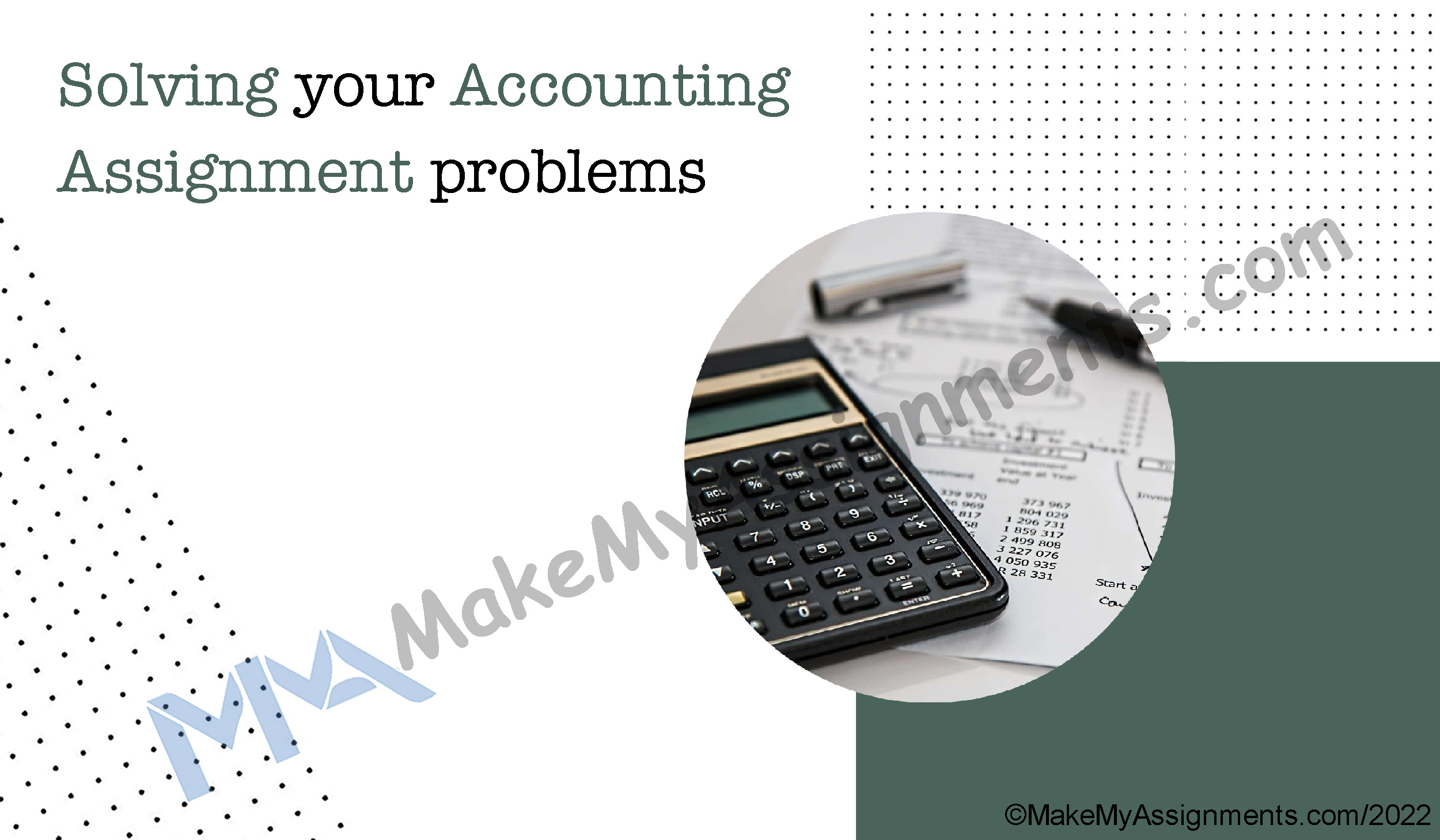 Solving Your Accounting Assignment Problem