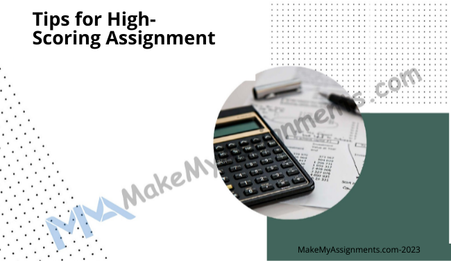 Tips For High-Scoring Assignment