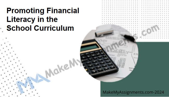 Promoting Financial Literacy In The School Curriculum
