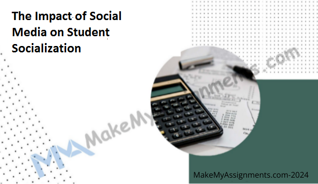 The Impact Of Social Media On Student Socialization